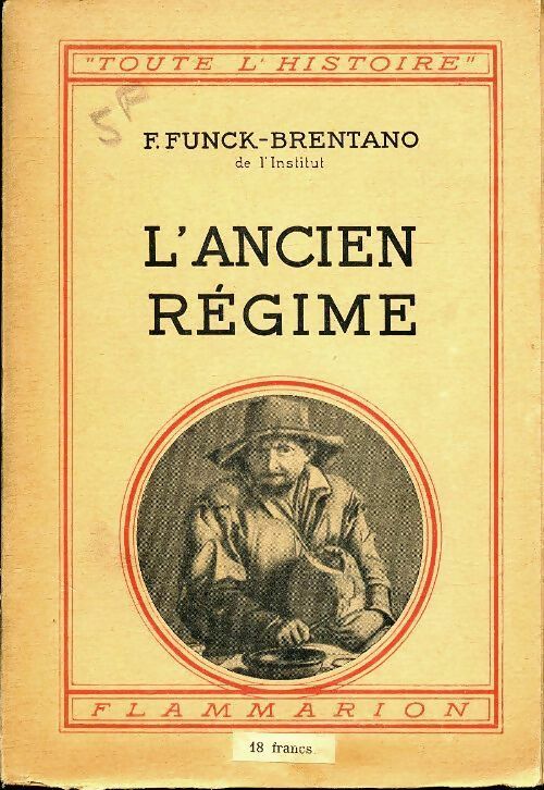 Livrenpoche : L'ancien régime - Frantz Funck-Brentano - Livre