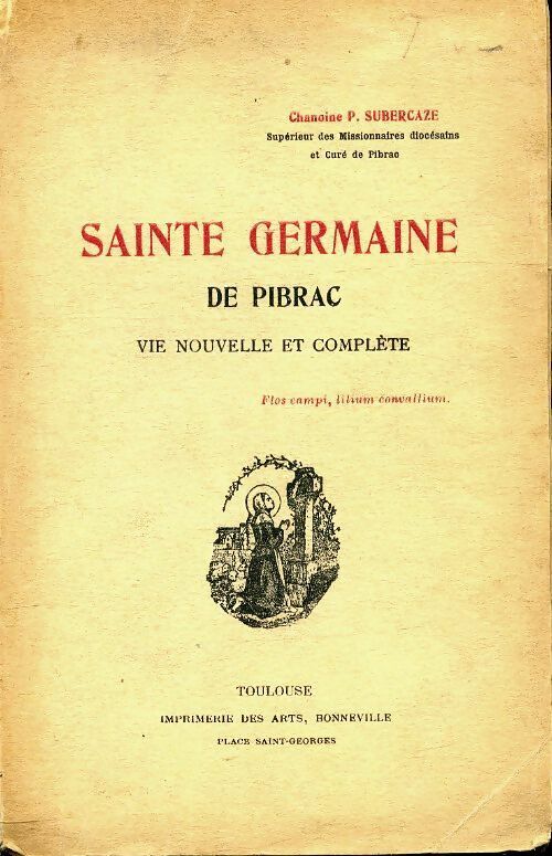 Livrenpoche : Sainte Germaine de Pibrac - P Subercaze - Livre