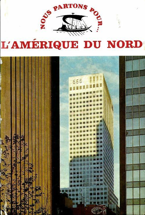 Livrenpoche : Nous partons pour... L?Amérique du nord - Claude Fohlen - Livre