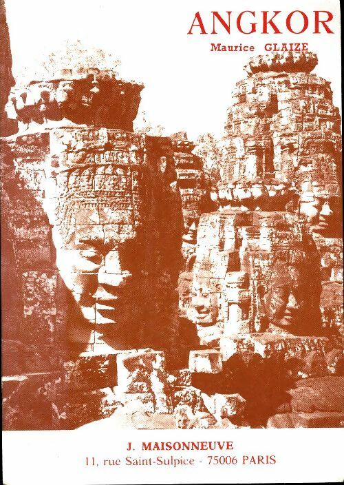 Angkor - Maurice Glaize -  Maisonneuve GF - Livre