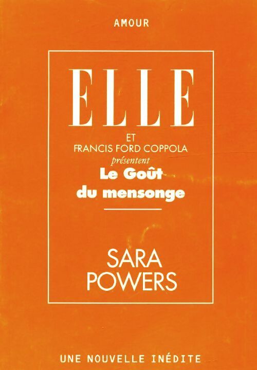 Livrenpoche : Le goût du mensonge - Sara Powers - Livre