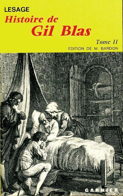 Livrenpoche : Histoire de Gil Blas de Santillane Tome II - Alain René Lesage - Livre