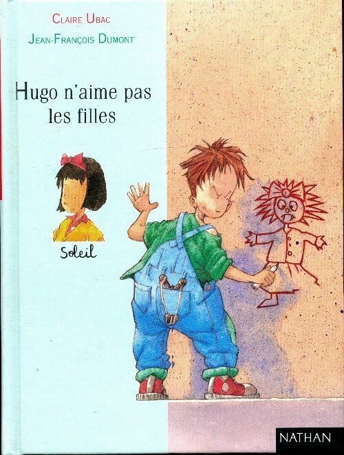 Livrenpoche : Hugo n'aime pas les filles - Claire Ubac - Livre