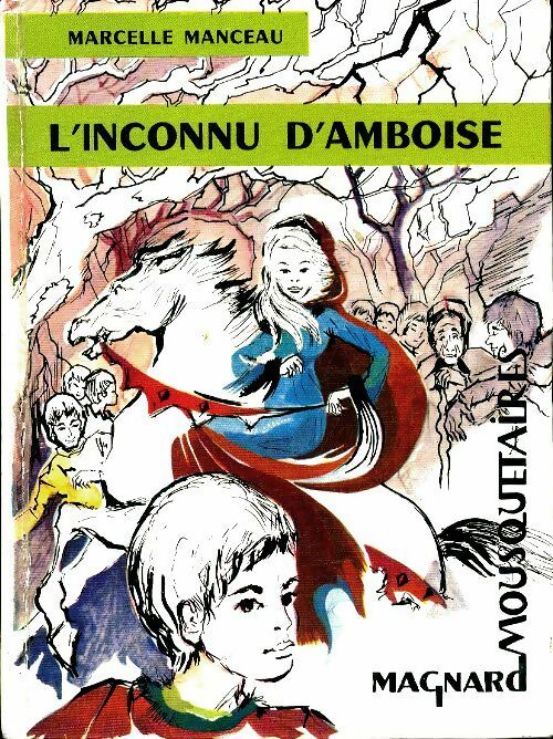 Livrenpoche : L'inconnu d'Amboise - Marcelle Manceau - Livre
