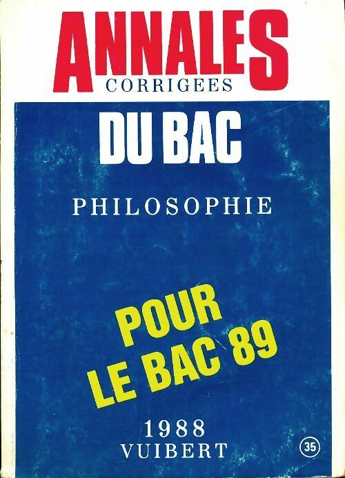 Livrenpoche : Philosophie pour le Bac 1989 sujets corrigés - Collectif - Livre