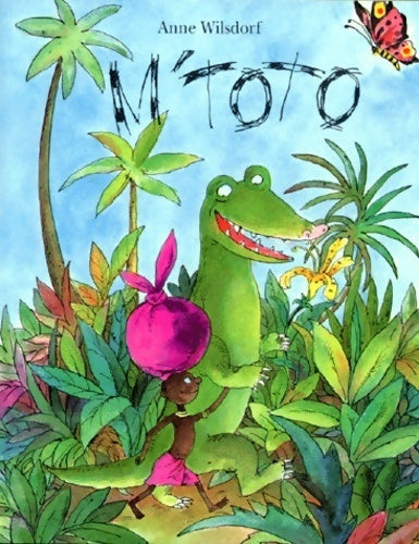 Livrenpoche : M'toto - Anne Wilsdorf - Livre