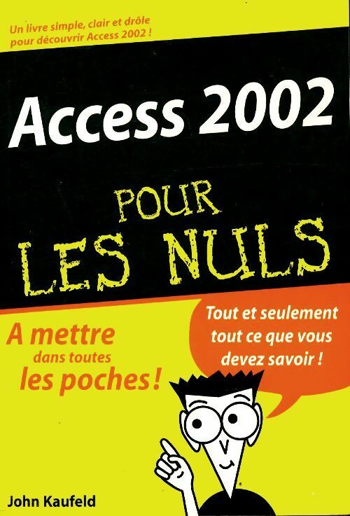 Livrenpoche : Access 2002 pour les nuls - John Kaufeld - Livre