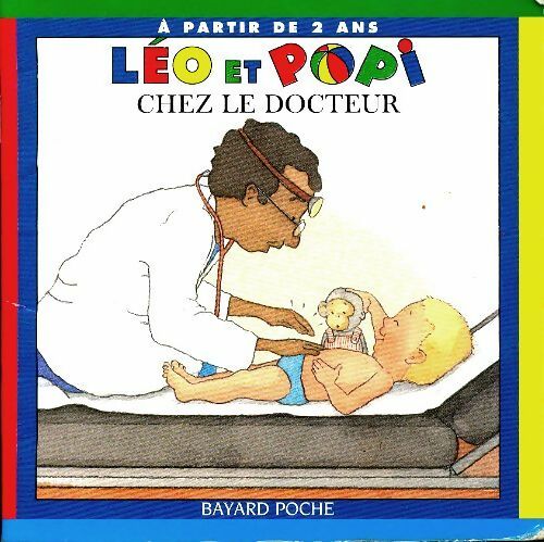 Léo et Popi chez le docteur - Marie-Agnès Gaudrat - Livre