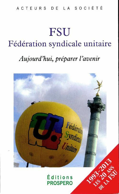 Livrenpoche : FSU fédération syndicale unitaire - Collectif - Livre