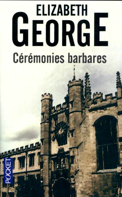Livrenpoche : Cérémonies barbares - Elizabeth George - Livre
