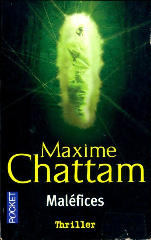Livrenpoche : Maléfices - Maxime Chattam - Livre