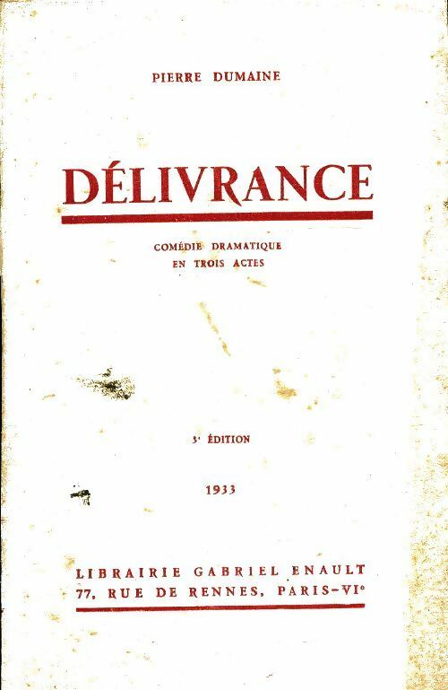 Livrenpoche : Délivrance - Pierre Dumaine - Livre