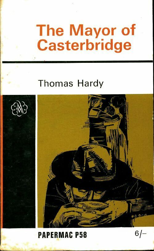 Livrenpoche : The mayor of Casterbridge - Thomas Hardy - Livre