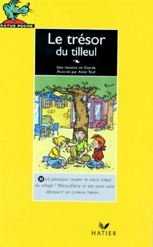 Mistouflette et le trésor du tilleul - Giorda -  Ratus Poche, Série Jaune (6-7 ans) - Livre
