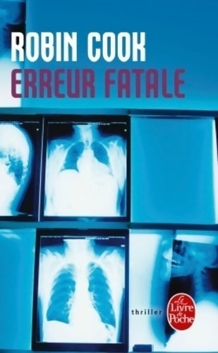 Livrenpoche : Erreur fatale - Robin Cook - Livre