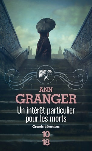 Livrenpoche : Un intérêt particulier pour les morts - Ann Granger - Livre