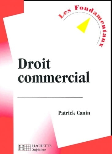 Livrenpoche : Droit commercial - Patrick Canin - Livre