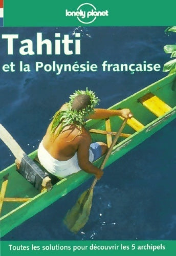 Livrenpoche : Tahiti et la Polynésie française 1999 - Collectif - Livre