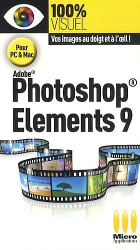 Livrenpoche : Photoshop éléments 9 - Nicolas Boudier-Ducloy - Livre