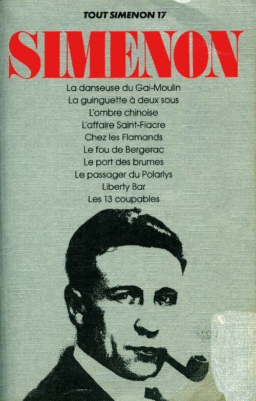 Tout Simenon Tome XVII - Georges Simenon - Livre