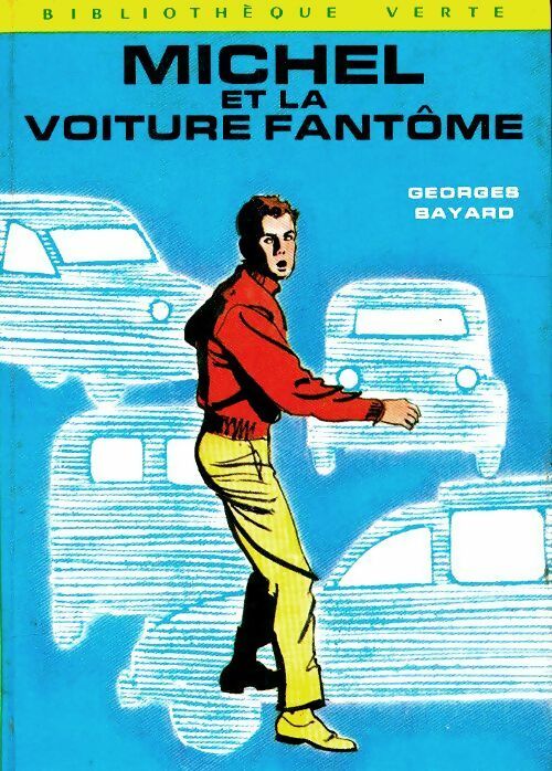 Livrenpoche : Michel et la voiture fantôme - Georges Bayard - Livre