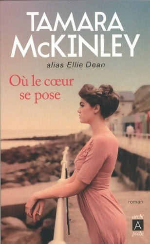 Livrenpoche : Où le coeur se pose - Tamara McKinley - Livre