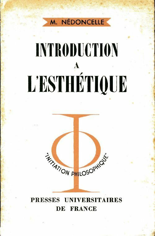 Livrenpoche : Introduction à l'esthétique - Maurice Nédoncelle - Livre