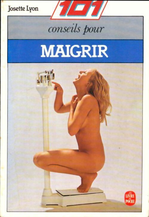 Livrenpoche : 101 trucs pour maigrir - Josette Lyon - Livre