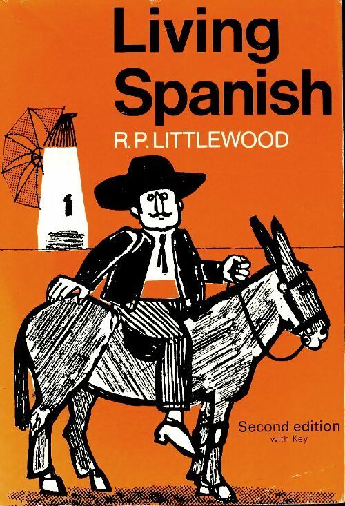 Livrenpoche : Living spanish - R. P. Littlewood - Livre