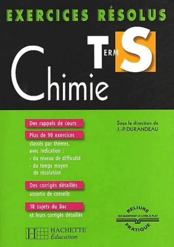 Livrenpoche : Exercices résolus : Chimie Terminale S - Jean-Pierre Durandeau - Livre