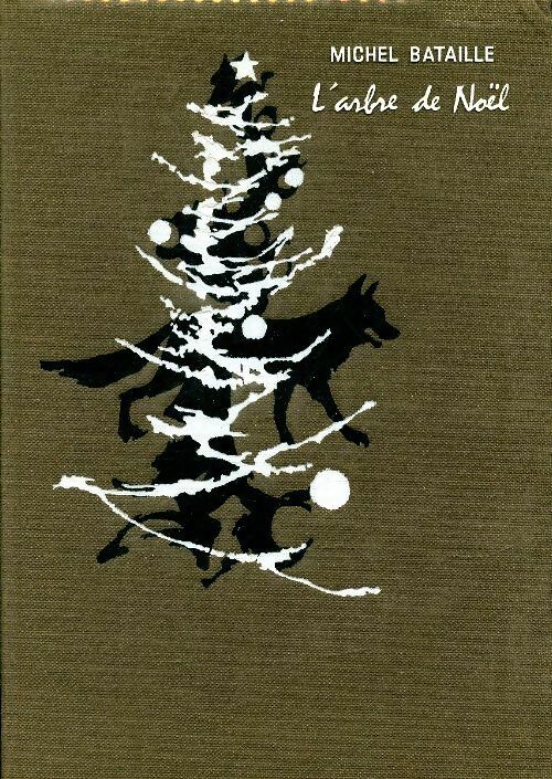 Livrenpoche : L'arbre de Noël - Michel Bataille - Livre