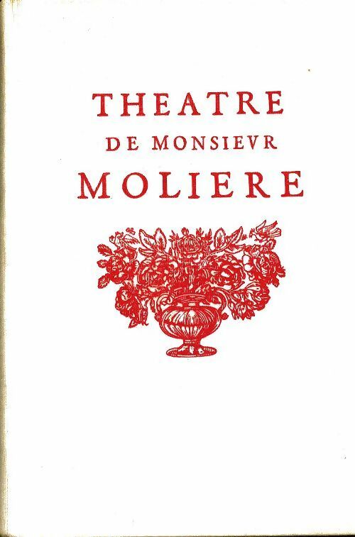 Livrenpoche : Théâtre de Monsieur molière Tome II - Molière - Livre