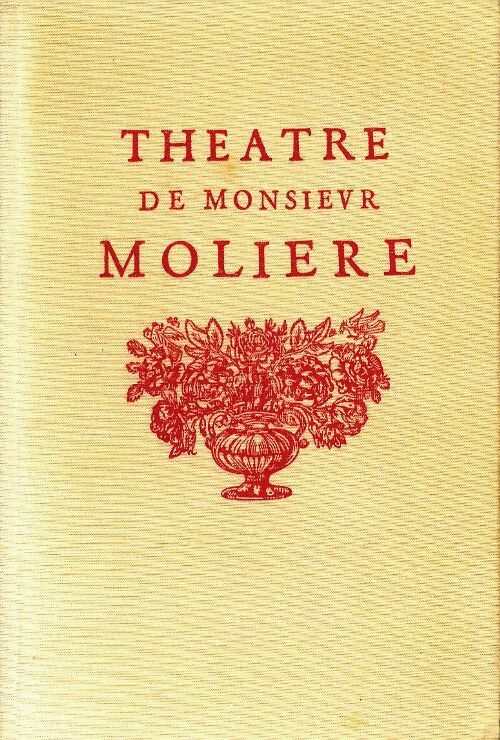 Livrenpoche : Théâtre de Monsieur Molière Tome III - Molière - Livre
