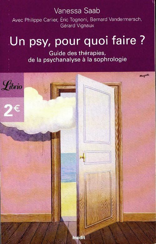 Livrenpoche : Un psy, pour quoi faire ? - Vanessa Saab - Livre