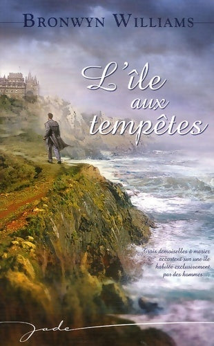 Livrenpoche : L'île aux tempêtes - Bronwyn Williams - Livre