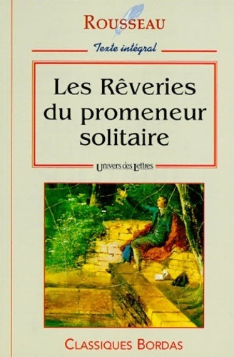 Livrenpoche : Les rêveries du promeneur solitaire - Jean-Jacques Rousseau - Livre
