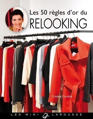 Livrenpoche : Les 50 règles d'or du relooking - Cristina Cordula - Livre