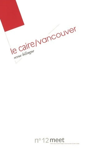 Meet n°12 : Le Caire / Vancouver - Collectif -  Meet GF - Livre