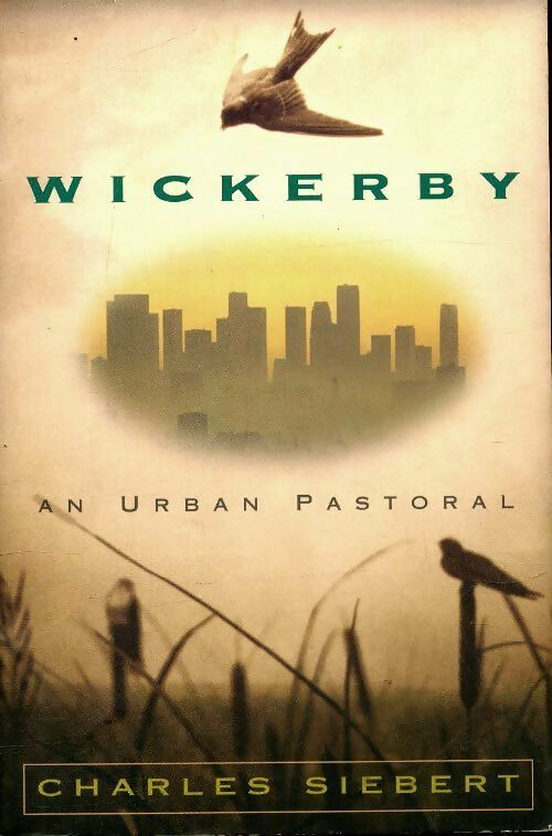 Livrenpoche : Wickerby - Charles Siebert - Livre