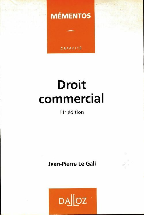 Livrenpoche : Droit commercial - Jean-Pierre Le Gall - Livre
