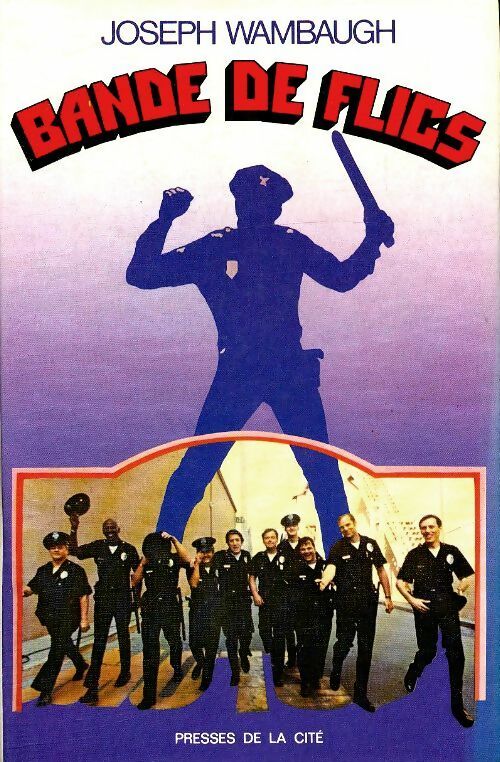 Livrenpoche : Bande de flics - Joseph Wambaugh - Livre