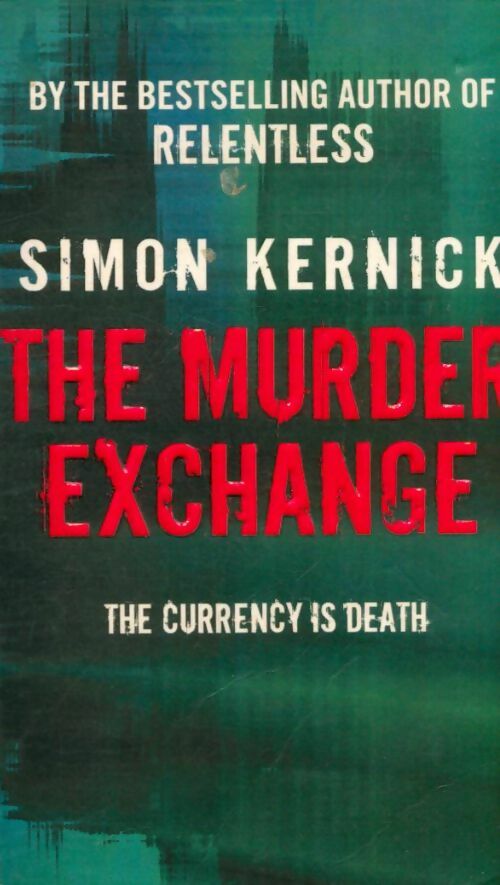 Livrenpoche : The murder exchange - Simon Kernick - Livre