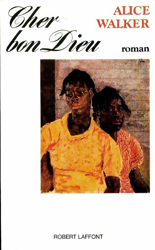 Livrenpoche : Cher bon Dieu - Alice Walker - Livre
