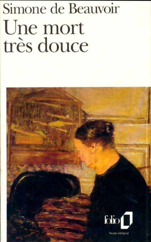 Livrenpoche : Une mort très douce - Simone De Beauvoir - Livre