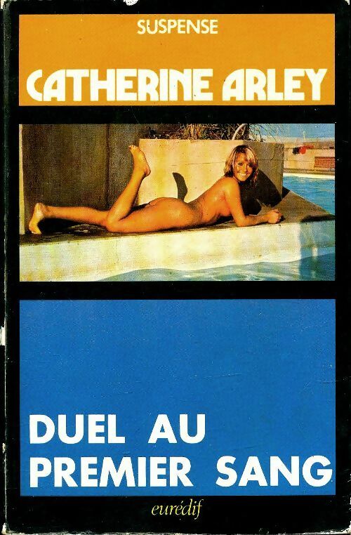 Livrenpoche : Duel au premier sang - Catherine Arley - Livre