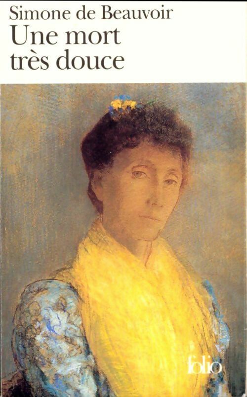 Livrenpoche : Une mort très douce - Simone De Beauvoir - Livre