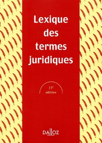 Livrenpoche : Termes juridiques lexique 2001 - Collectif - Livre