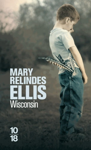 Livrenpoche : Wisconsin - Mary Relindes Ellis - Livre