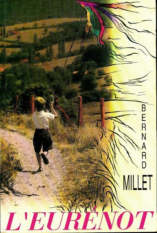 Livrenpoche : L'Eurénot - Bernard Millet - Livre