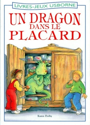 Livrenpoche : Un dragon dans le placard - Karen Dolby - Livre